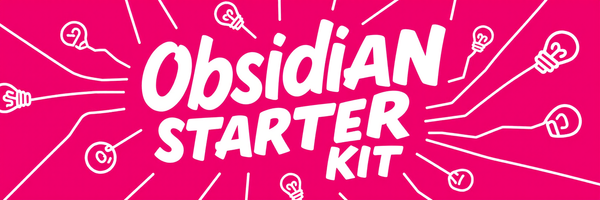 Obsidian Starter Kit v3 is Live 🎉